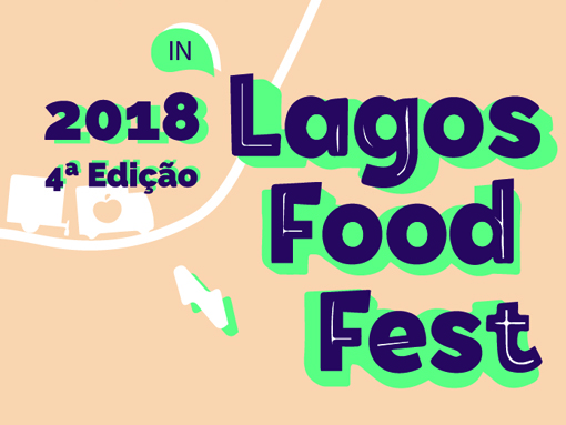 4ª EDIÇÃO DO (IN) LAGOS FOOD FEST REGRESSA ESTA QUINTA FEIRA