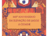 Lagos comemora 445º Aniversário de Elevação a Cidade